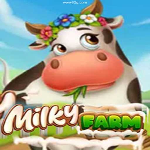 Exploring the Charming World of MilkyFarm